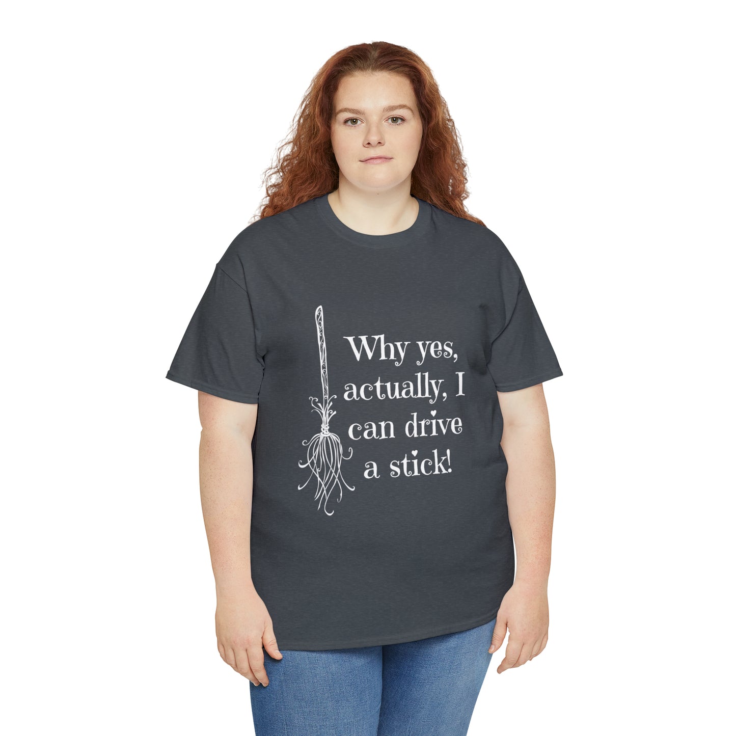 Halloween Fun Unisex Heavy Cotton Tee, I Drive A Stick T-Shirt