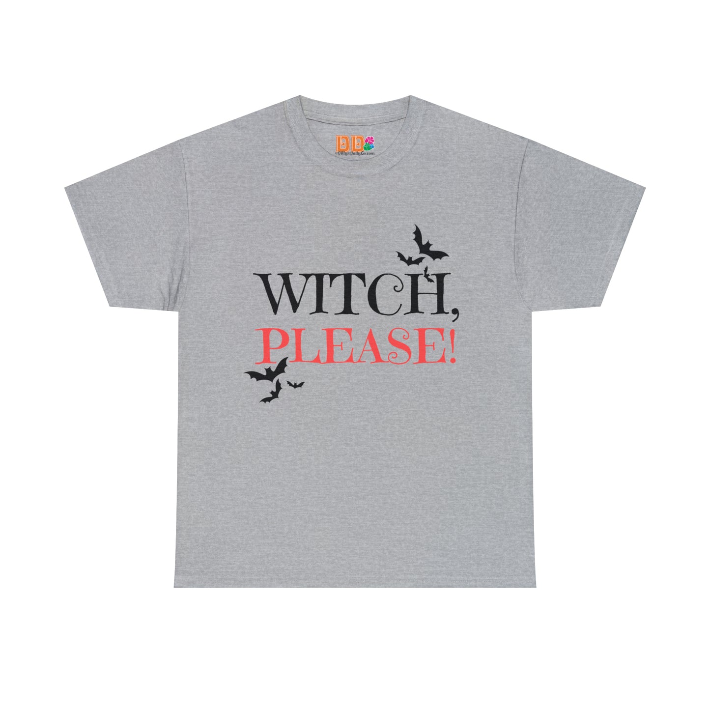 Halloween Fun, Unisex Heavy Cotton Tee, Witch Please!