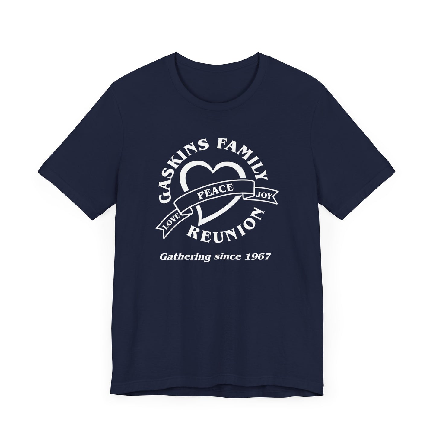 Family Reunion Short Sleeve Tee White Logo- Gaskins Family Gathering Since 1967
