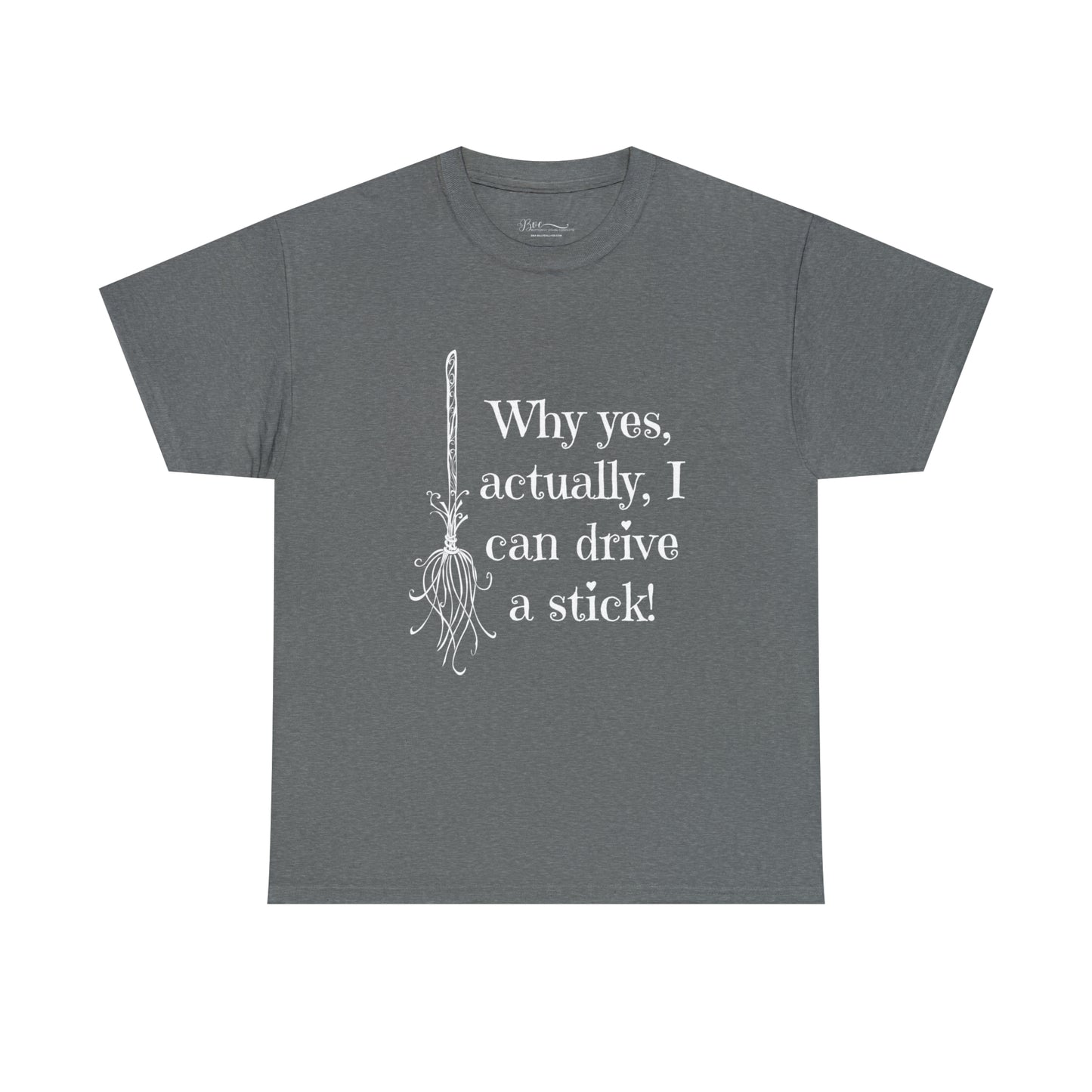 Halloween Fun Unisex Heavy Cotton Tee, I Drive A Stick T-Shirt