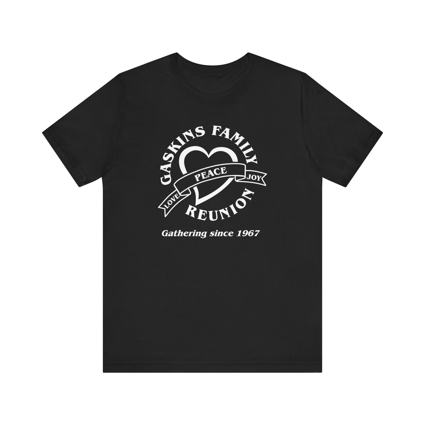 Family Reunion Short Sleeve Tee White Logo- Gaskins Family Gathering Since 1967