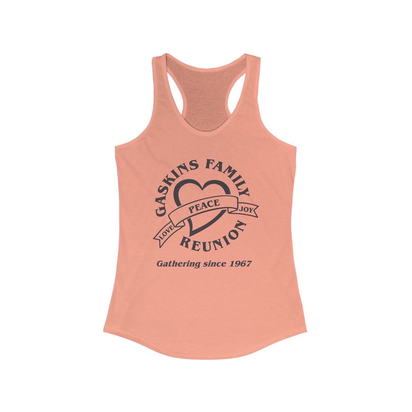 Gaskins Family Reunion Racerback Tank - Celebrating Love, Peace & Joy Since 1967