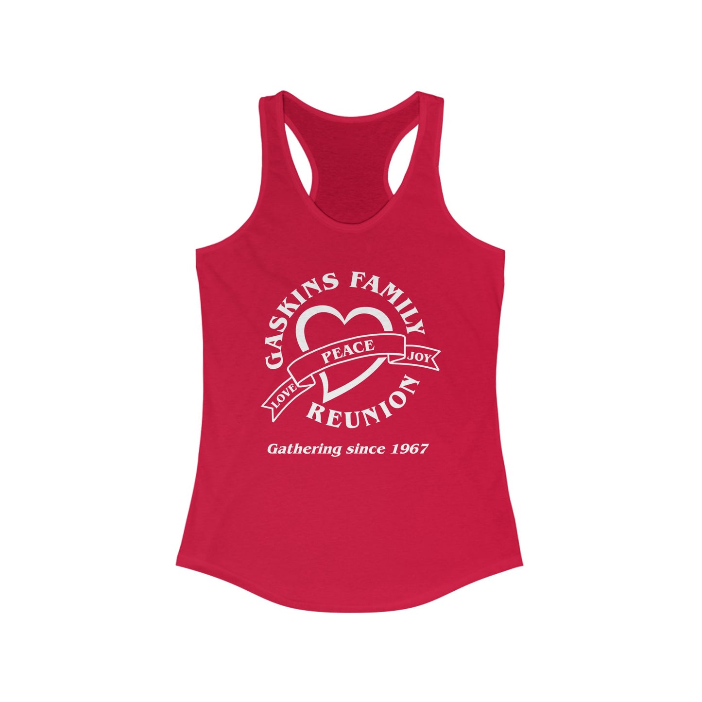 Gaskins Family Reunion Racerback Tank - Celebrating Love, Peace & Joy Since 1967 - White logo