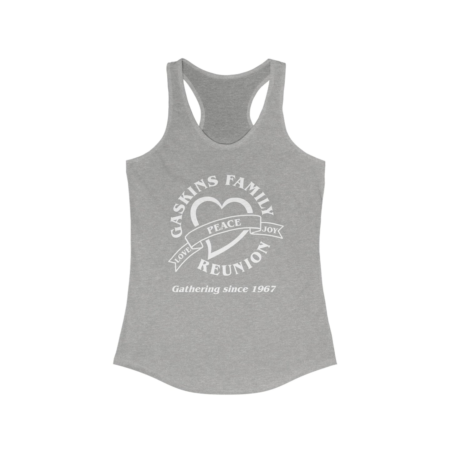 Gaskins Family Reunion Racerback Tank - Celebrating Love, Peace & Joy Since 1967 - White logo