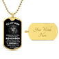 Dog Tag Necklace, To my Son, Lion King, Chain, Father, Man, Young Man