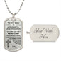 Dog Tag - To My Son - Personalized Engraving, Silver / Gold