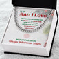 To the Man I Love - Cuban Link Chain Necklace