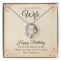 Forever Love Necklace - Happy Birthday Beautiful Wife