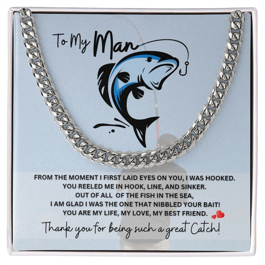 Cuban Link Chain - To My Man - Great Catch - Silver/Gold